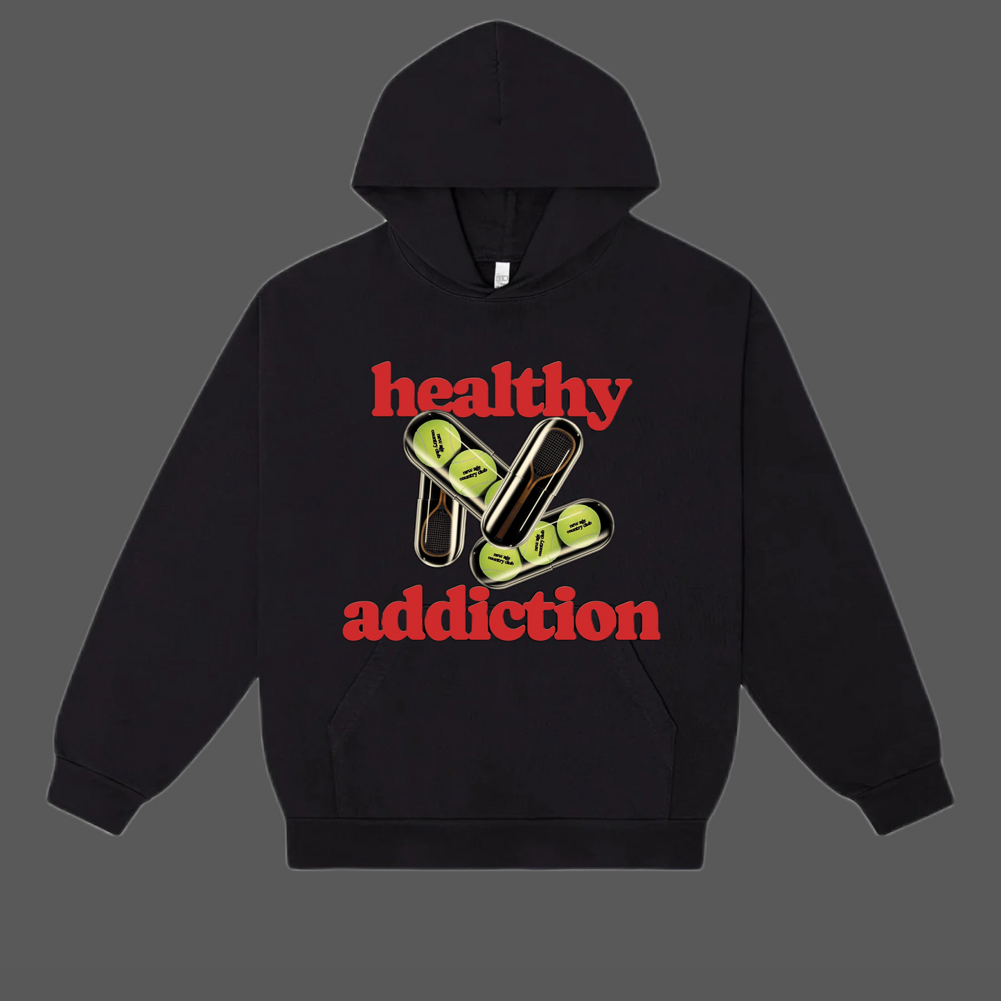 Healthy Addiction Hoodie